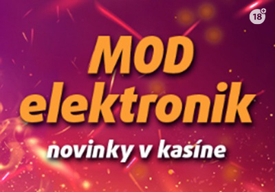 Zahraj si MOD elektronik novinky s bonusom 