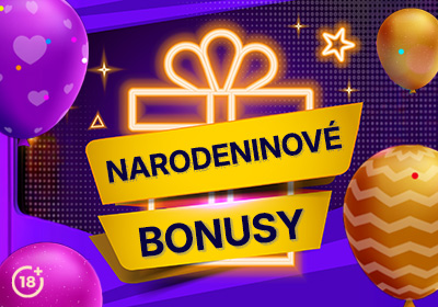 Kde získaš narodeninový bonus? 