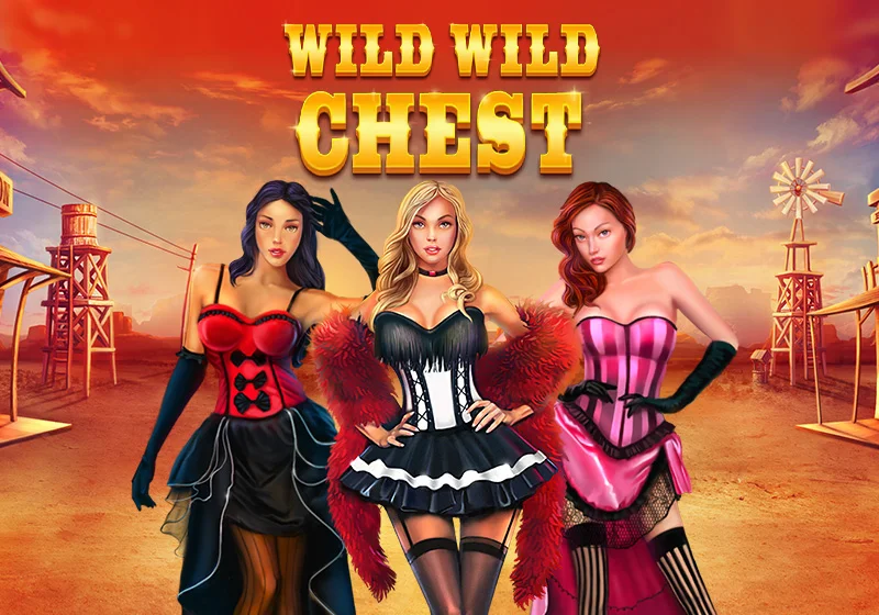 Wild Wild Chest