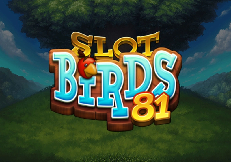 Slot Birds 81