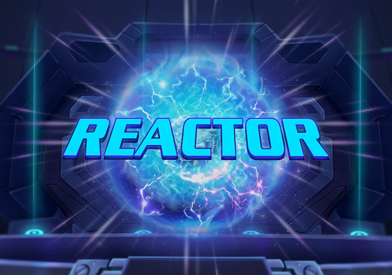 Reactor