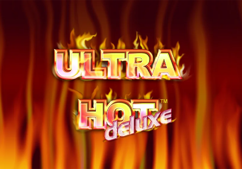 Ultra Hot Deluxe