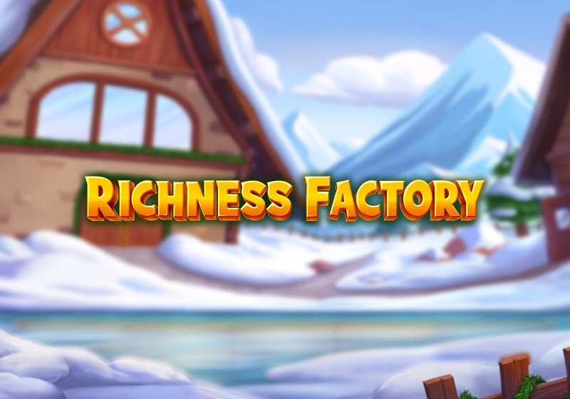 Richness Factory