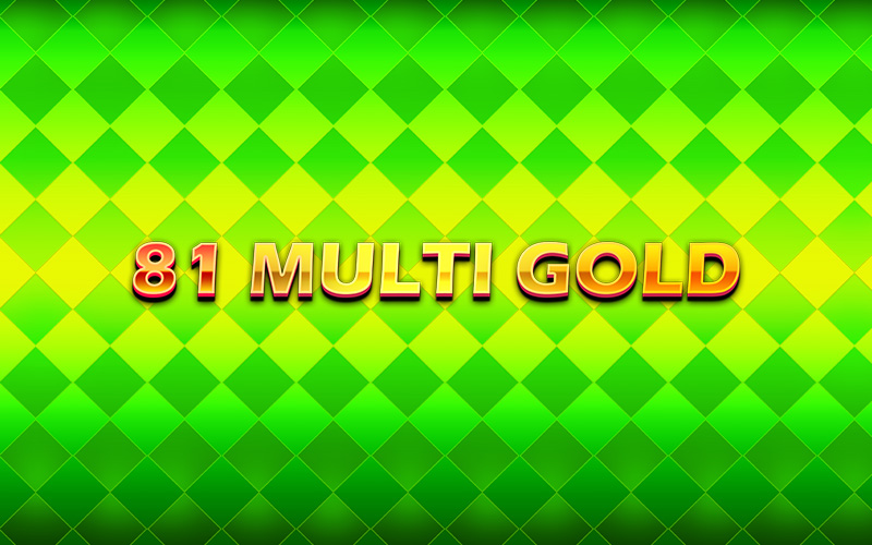 81 Multi Gold, Ovocný výherný automat