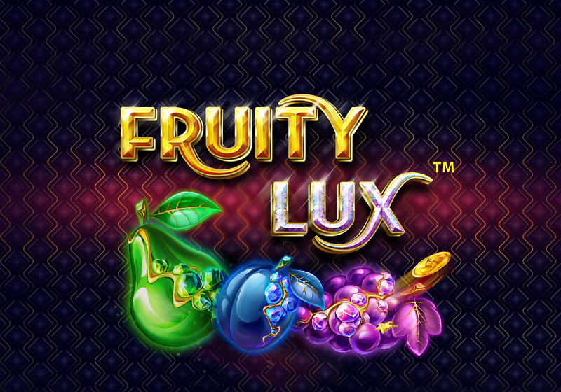Fruity Lux Fruity Lux zadarmo