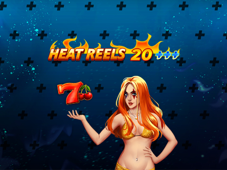 Heat Reels 20+++ 
