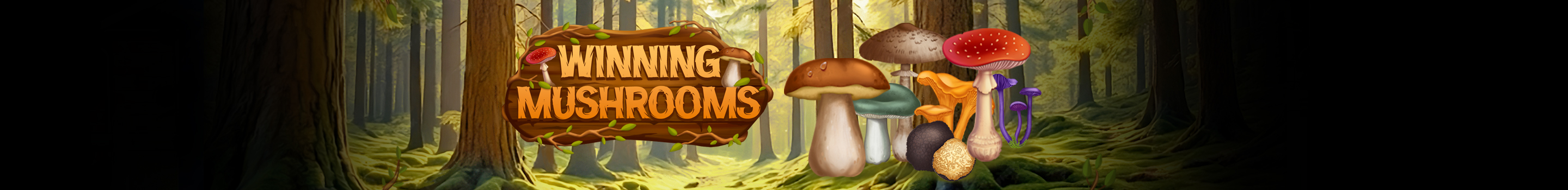 Winning Mushrooms