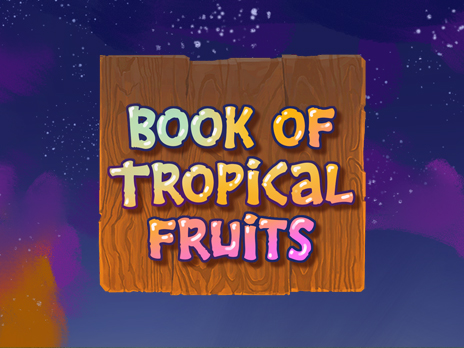 Book of Tropical Fruits