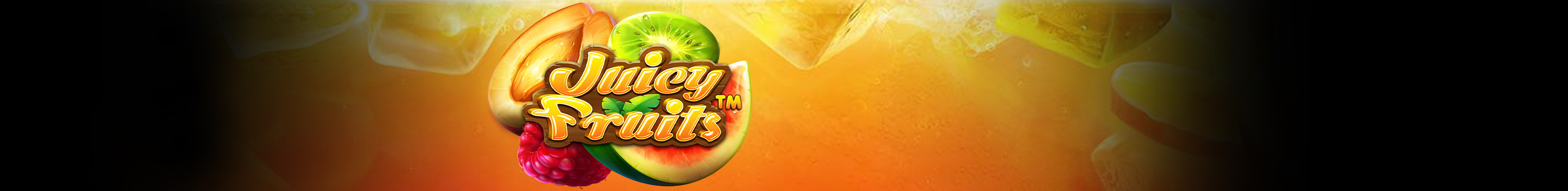 Juicy Fruits
